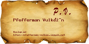 Pfefferman Vulkán névjegykártya